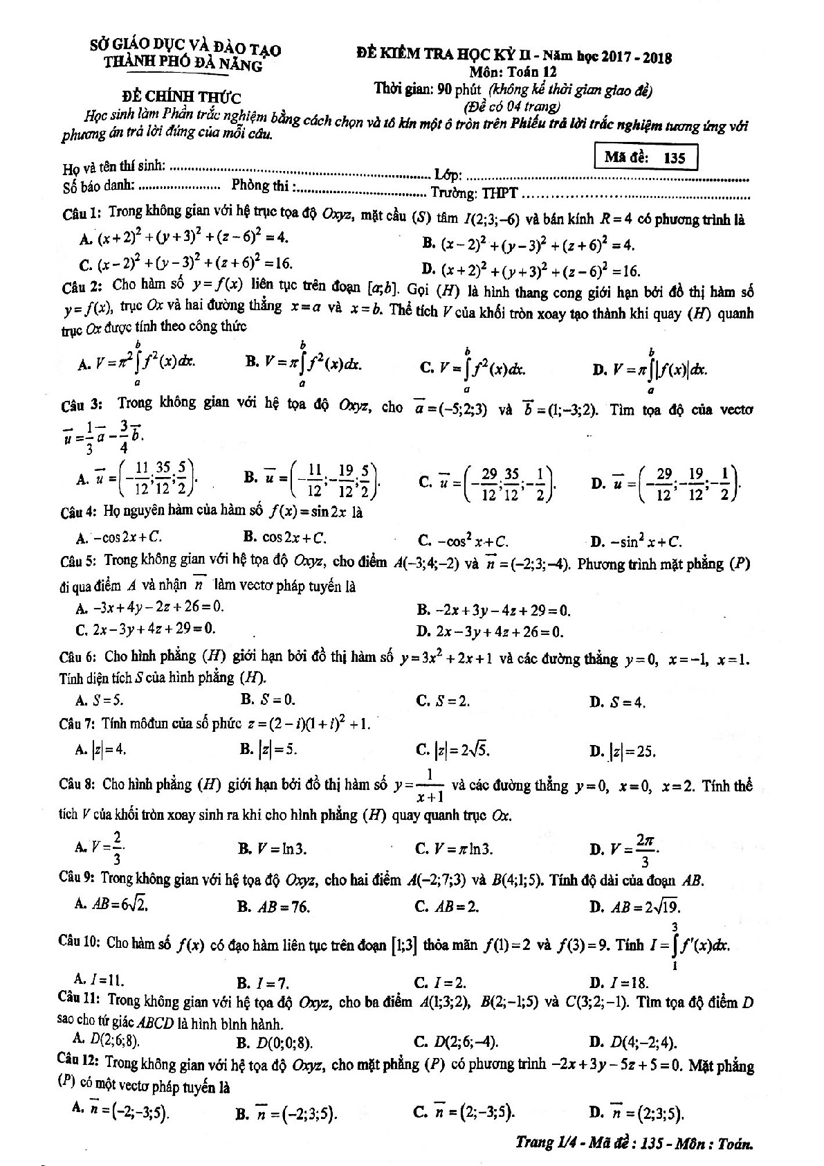 Đề 7: Đề kiểm tra học kỳ 2 Toán 12 năm học 2017 – 2018 sở GD và ĐT Đà Nẵng Mã đề 135