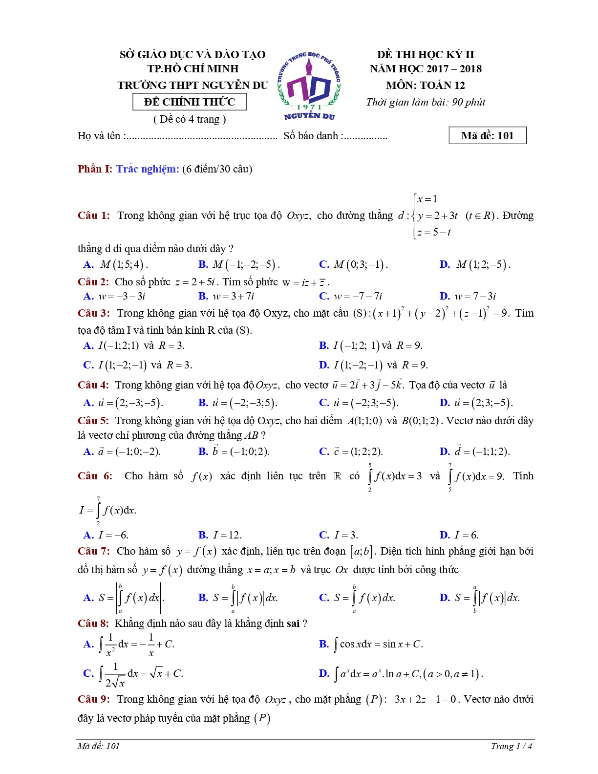 Đề 11: Đề thi HK2 Toán 12 năm học 2017 – 2018 trường THPT Nguyễn Du – TP. HCM Mã đề 101