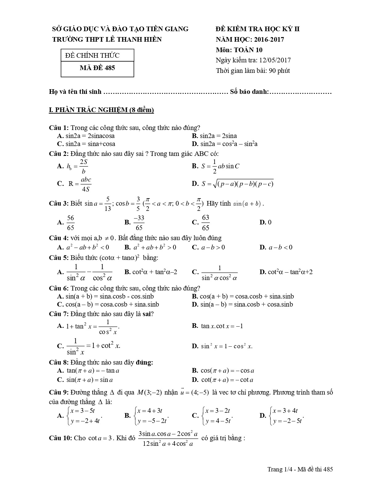 Đề 7: Đề thi HK2 Toán 10 năm học 2016 - 2017 trường THPT Lê Thanh Hiền - Tiền Giang Mã đề 485