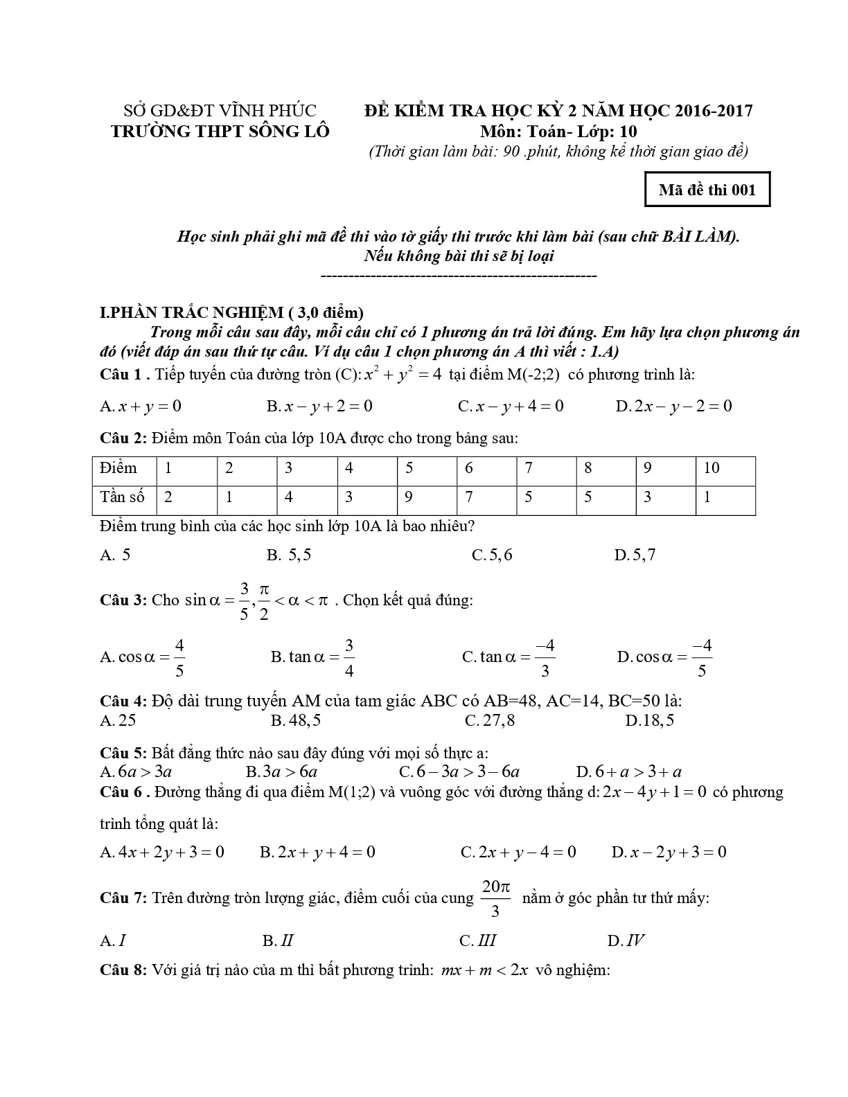 Đề 9: Đề thi HK2 Toán 10 năm học 2016 - 2017 trường THPT Sông Lô - Vĩnh Phúc Mã đề 001