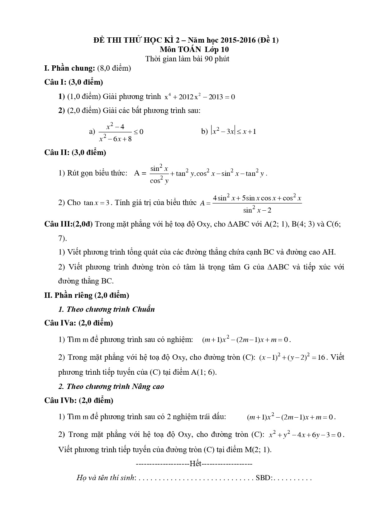 14.   Tuyển tập 5 đề ôn thi học kì 2 lớp 10 năm học 2015 – 2016