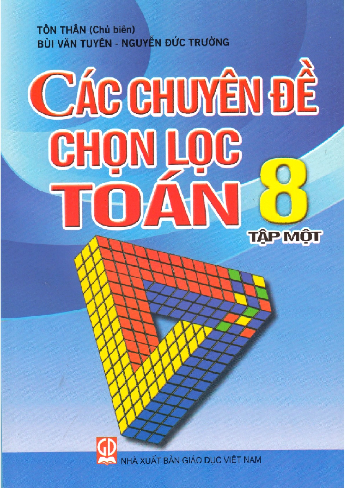 Các chuyên đề chọn lọc toán 8 tập 1