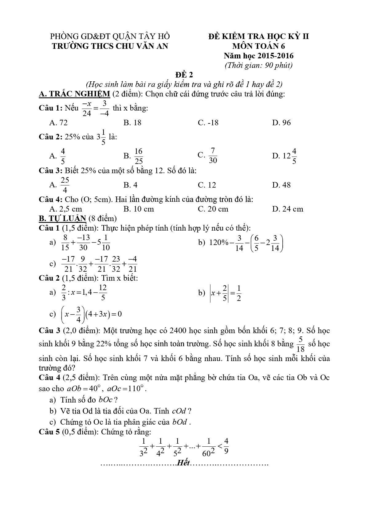 Toán 6- Đề kiểm tra học kì 2- Trường THCS Chu Văn An - Tây Hồ năm 2015-2016