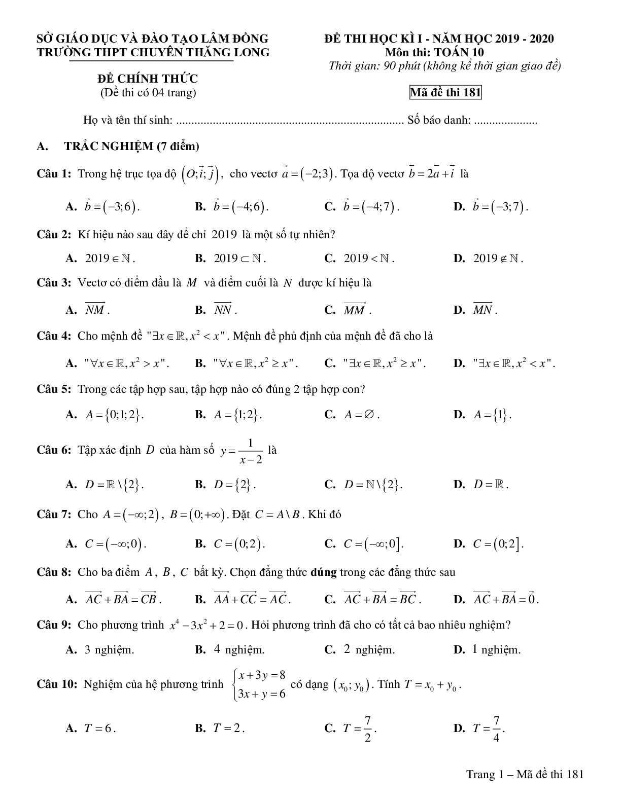 Đề thi HK1 Toán 10 năm 2019 – 2020 trường chuyên Thăng Long – Lâm Đồng