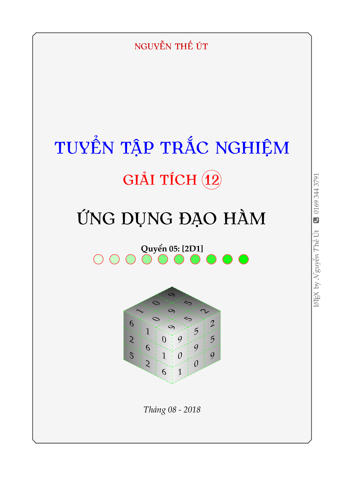 Toán 12: Tuyển tập trắc nghiệm ứng dụng đạo hàm – Nguyễn Thế Út