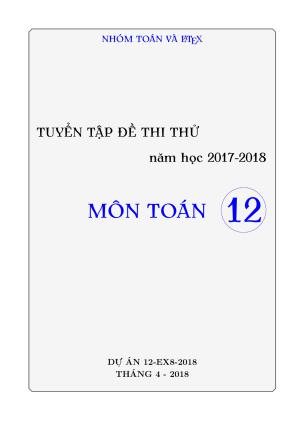 Tuyển tập đề thi thử (có đáp án) môn Toán các trường trên cả nước năm 2018