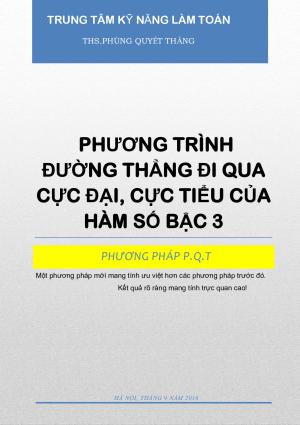 Toán 12 - Viết nhanh phương trình đường thẳng qua các điểm cực trị của hàm số bậc 3 - Phùng Quyết Thắng