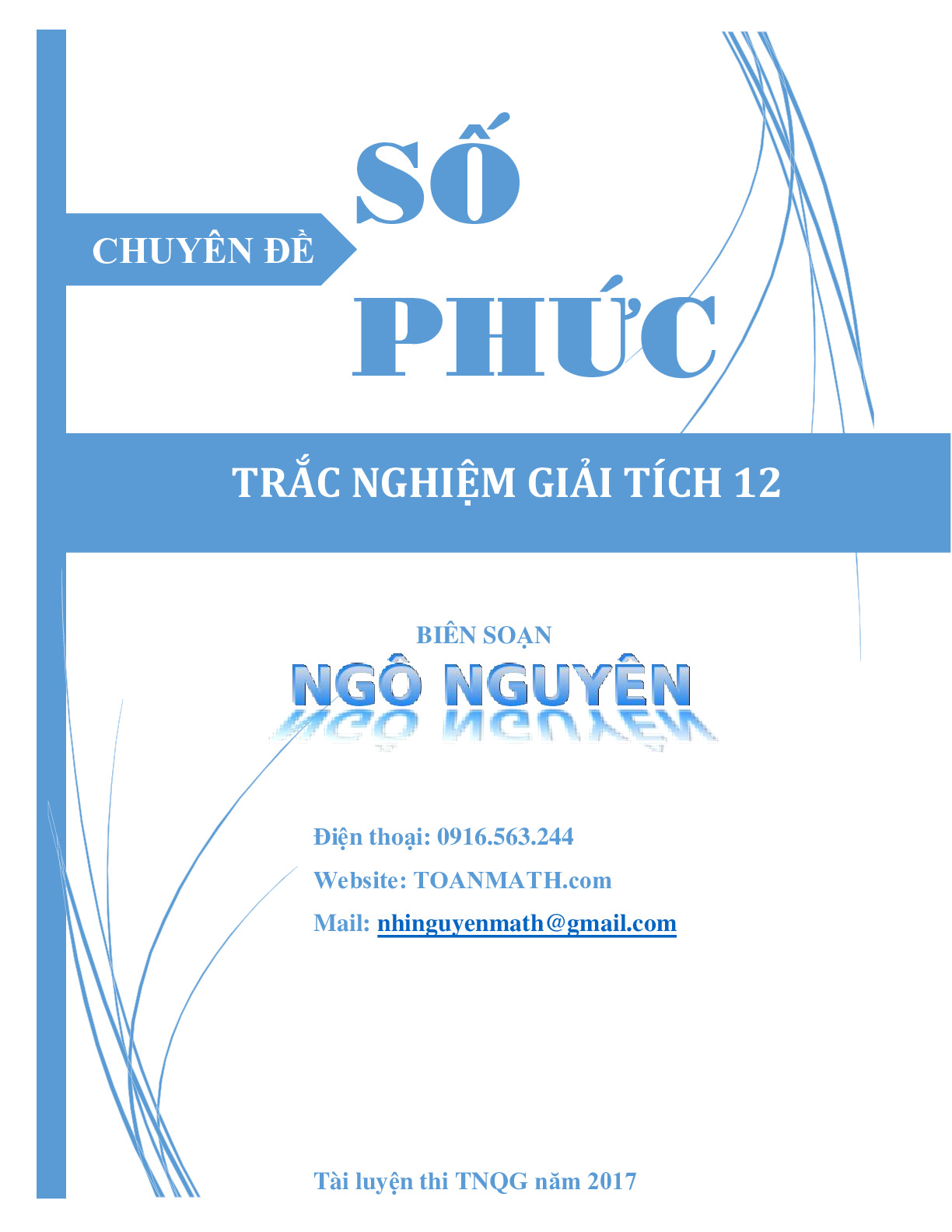 Toán 12 - Chuyên đề trắc nghiệm số phức - Ngô Nguyên