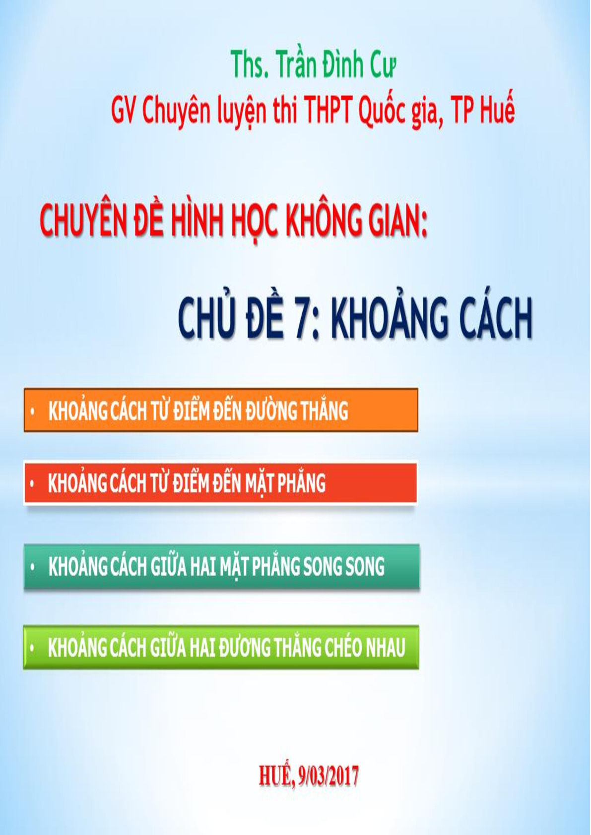 Toán 12 - Các dạng toán khoảng cách trong hình học không gian - Trần Đình Cư