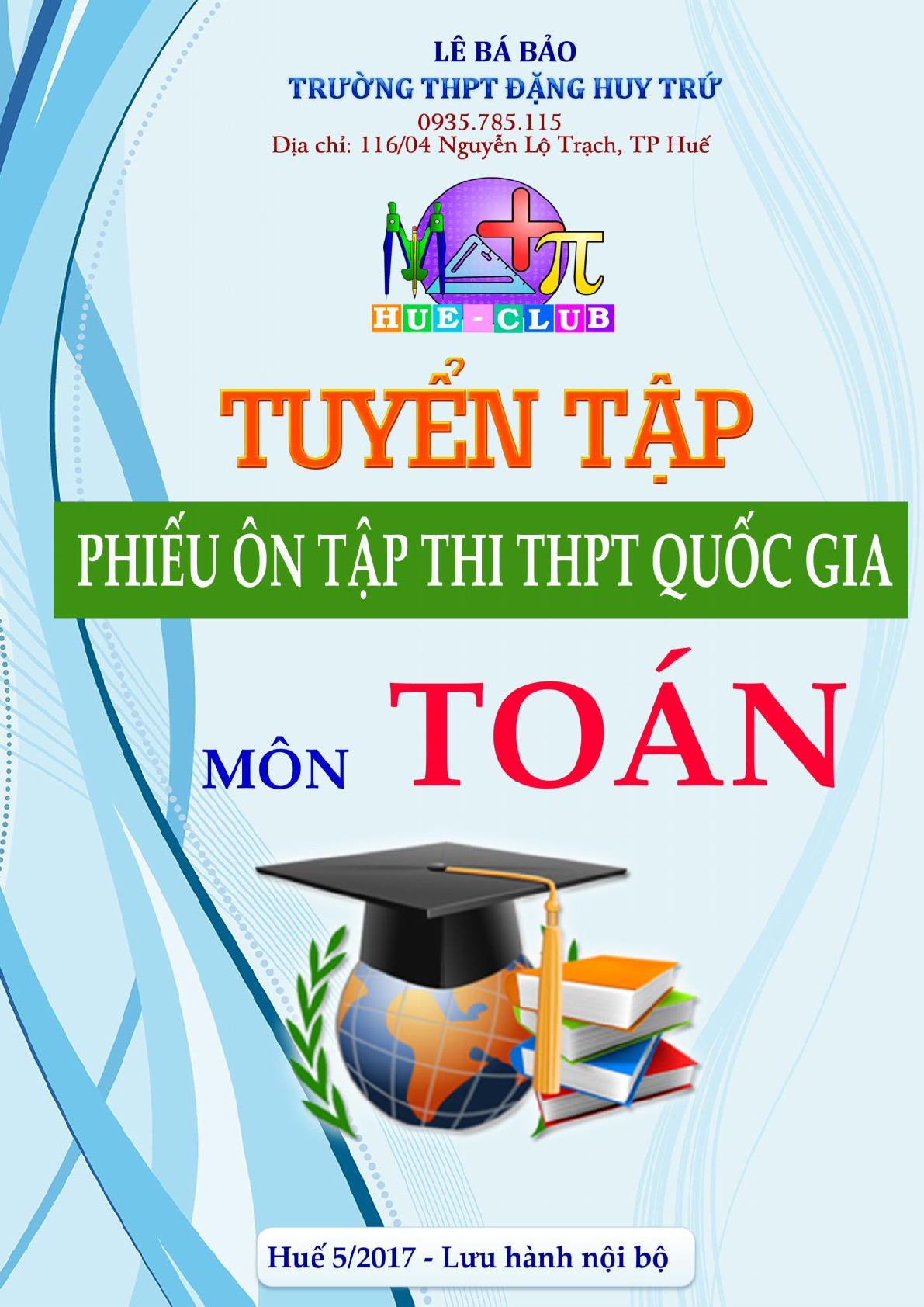 Toán 12 - Tuyển tập phiếu ôn tập thi THPT Quốc gia môn Toán - Lê Bá Bảo