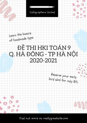 Toán 9: Đề thi HKI Quận Hà Đông Hà Nội năm 2020 - 2021