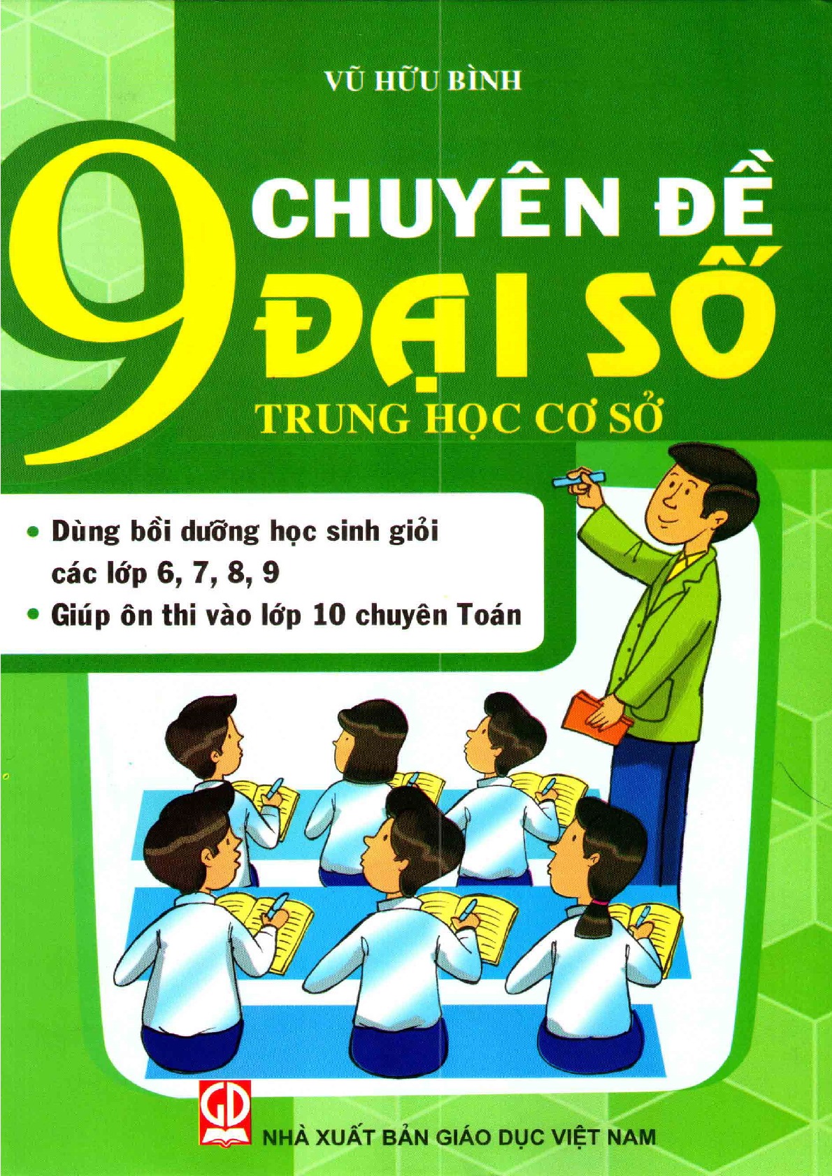 9 chuyên đề đại số - Vũ Hữu Bình