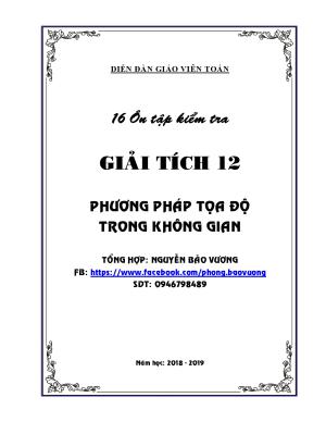 Toán 12: 16 Đề ôn tập kiểm tra Chương 3 Môn Toán (Hình học) trong không gian Oxyz