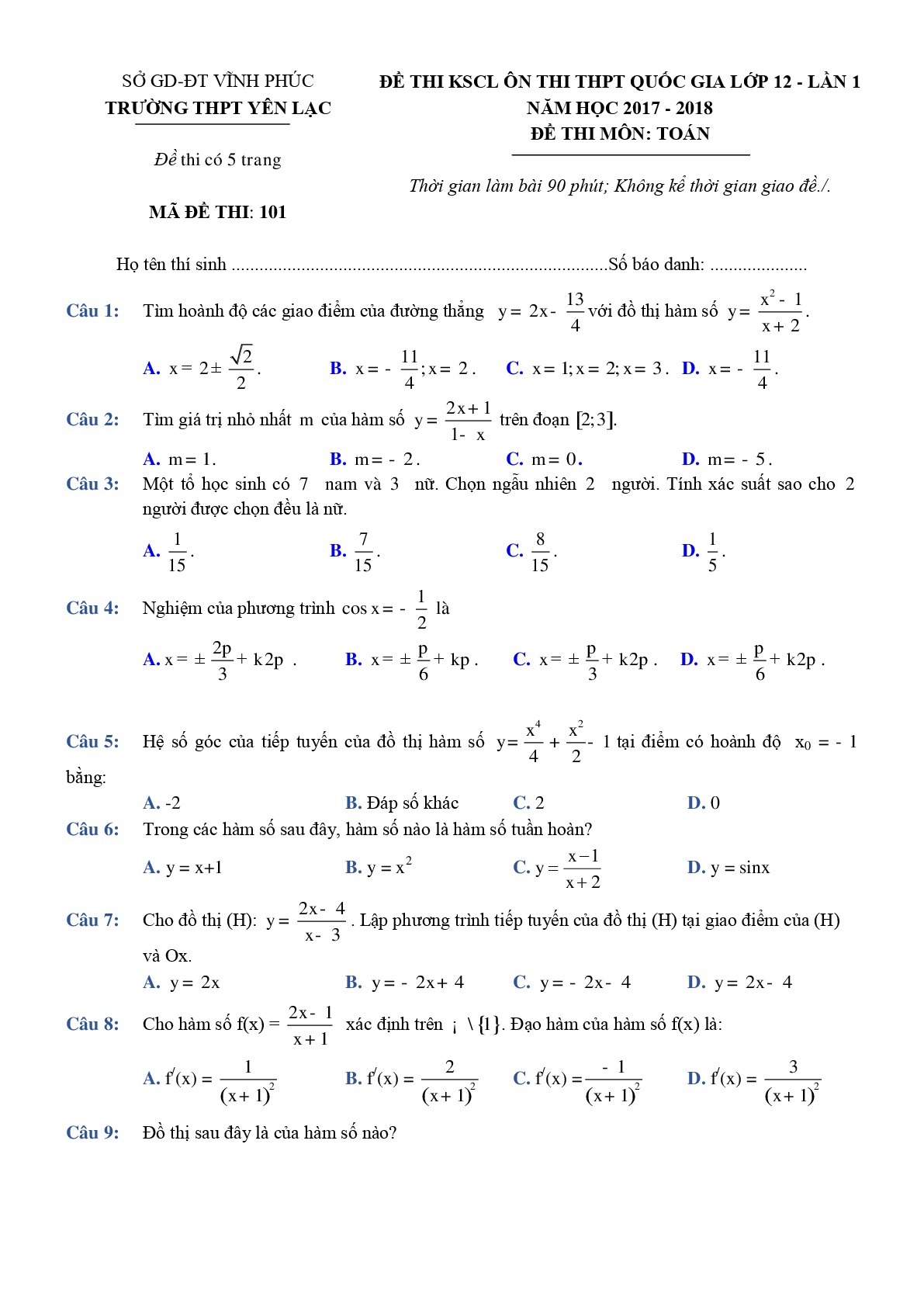 Đề 14: Đề thi thử THPTQG môn Toán năm 2018 Môn Toán Trường THPT Chuyên Yên Lạc - Vĩnh Phúc lần 1 mã đề 101
