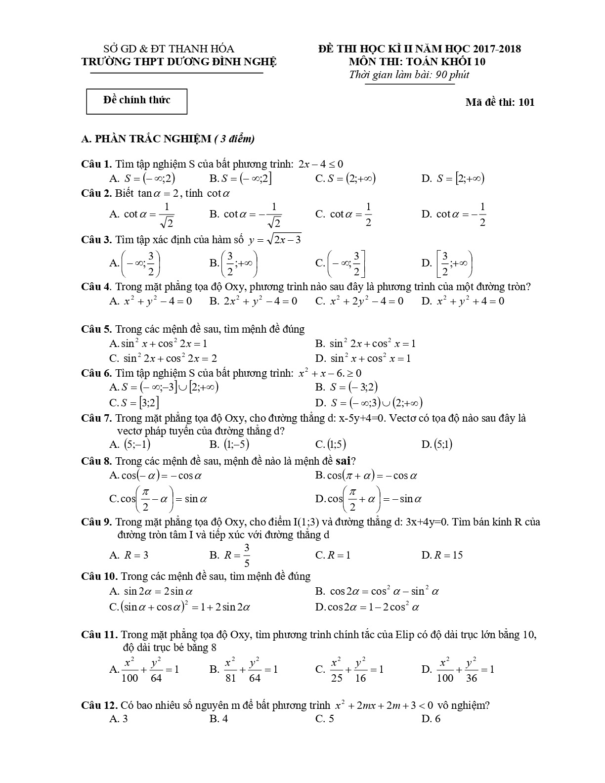 Đề thi HK 2 môn Toán 10 năm 2017-2018 trường THPT  Dương Đình Nghệ - Thanh Hóa mã đề 101