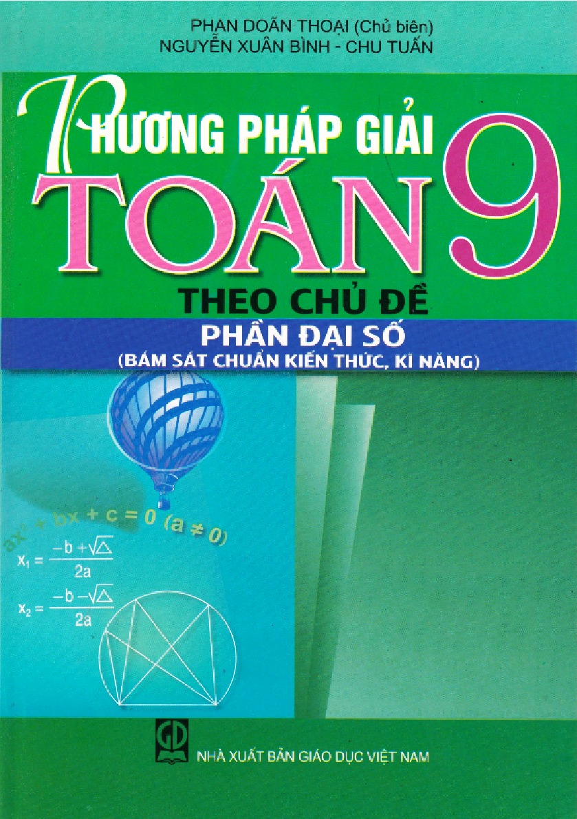 Phương pháp giải toán 9 PHẦN ĐẠI SỐ