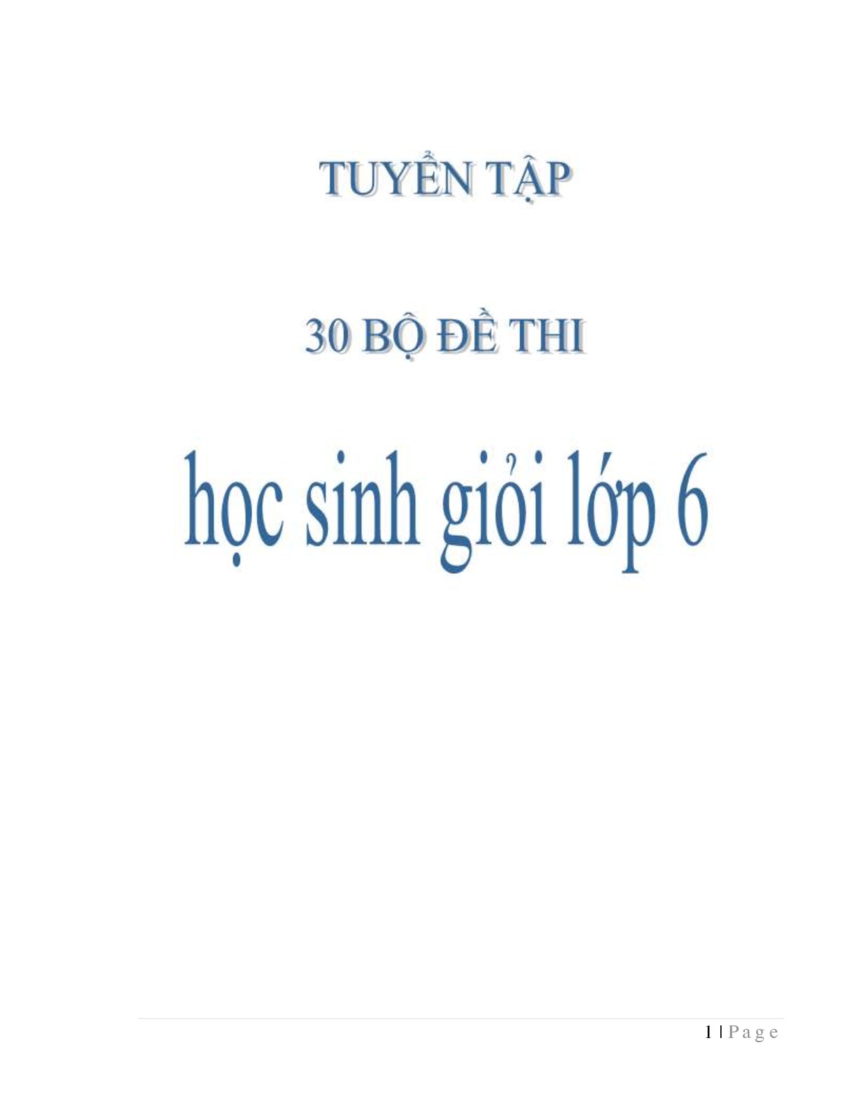 S1 Tuyển tập 30 bộ đề thi HSG lớp 6